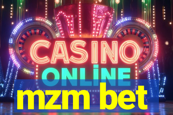 mzm bet